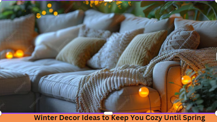 Winter Decor Ideas